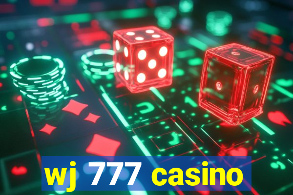 wj 777 casino