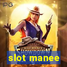 slot manee