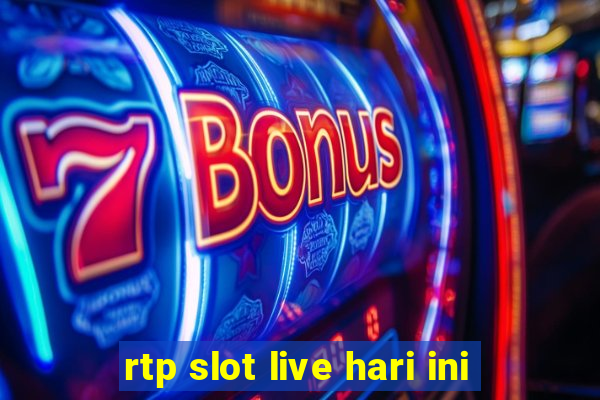 rtp slot live hari ini