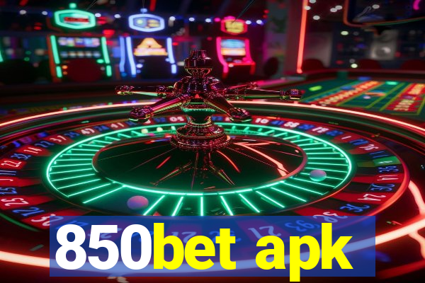 850bet apk