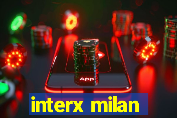 interx milan