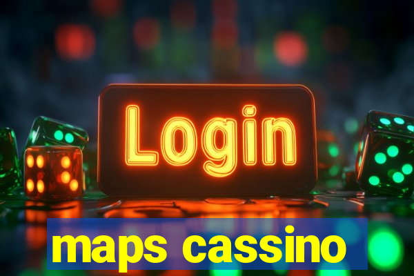 maps cassino