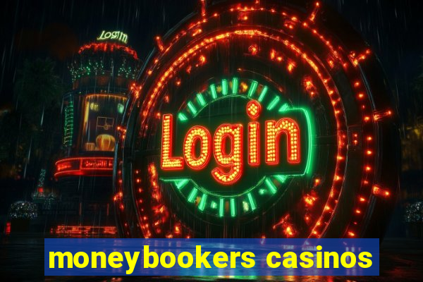 moneybookers casinos