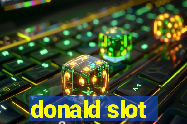 donald slot