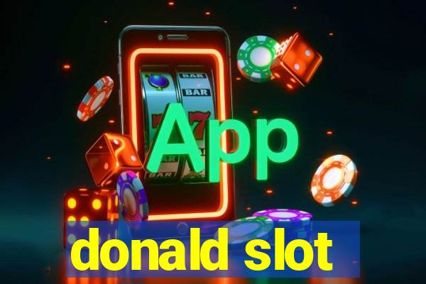 donald slot