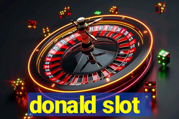 donald slot