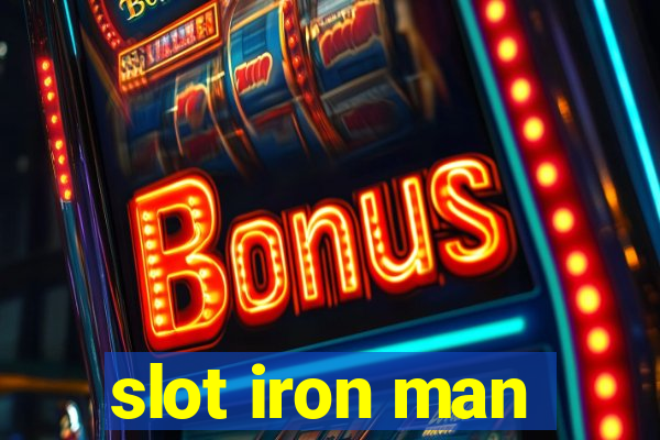 slot iron man