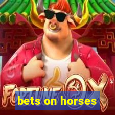 bets on horses