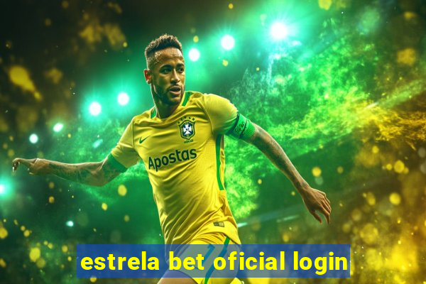 estrela bet oficial login