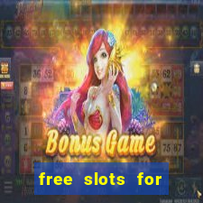 free slots for real money