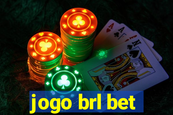 jogo brl bet