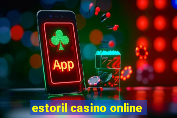 estoril casino online