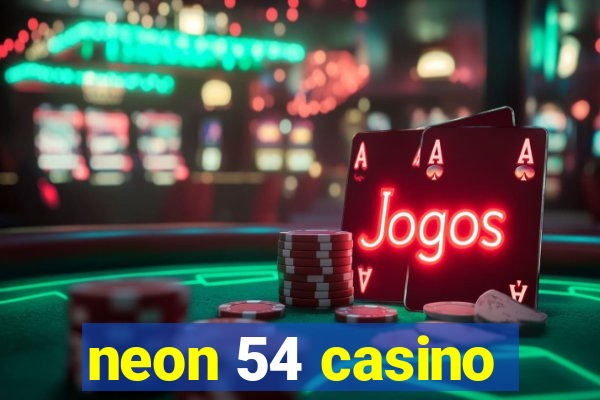 neon 54 casino