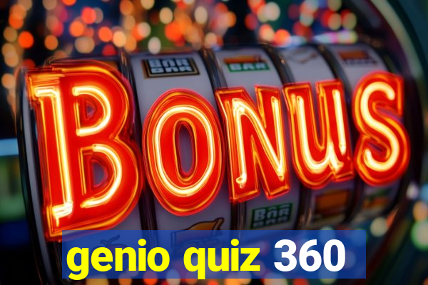 genio quiz 360