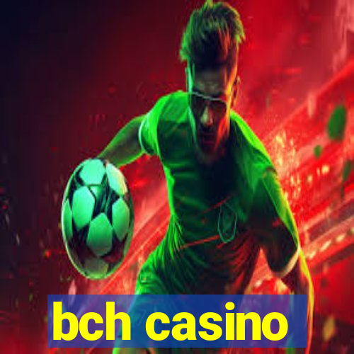 bch casino