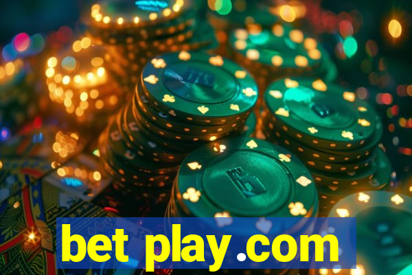 bet play.com