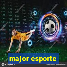 major esporte