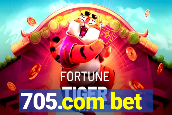 705.com bet