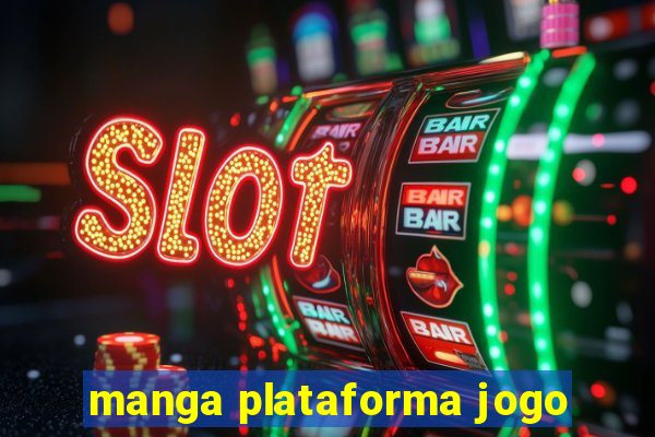 manga plataforma jogo