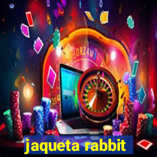 jaqueta rabbit