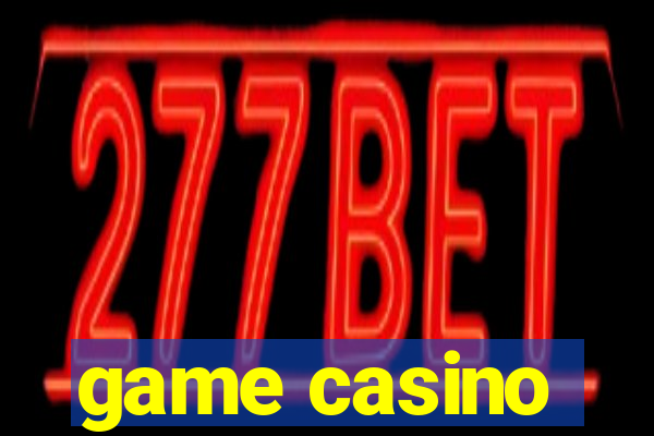 game casino