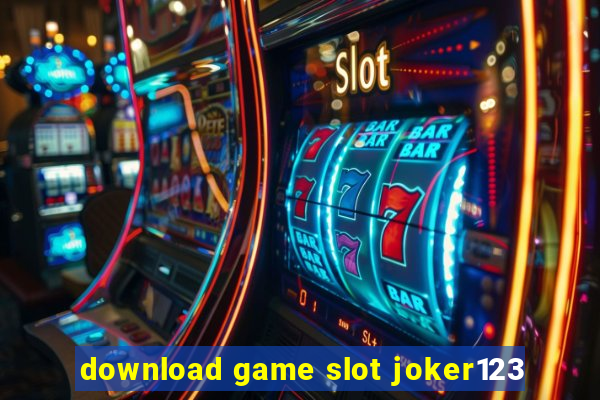 download game slot joker123