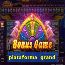 plataforma grand slots paga mesmo