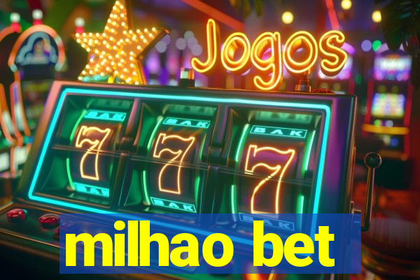 milhao bet