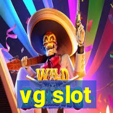 vg slot