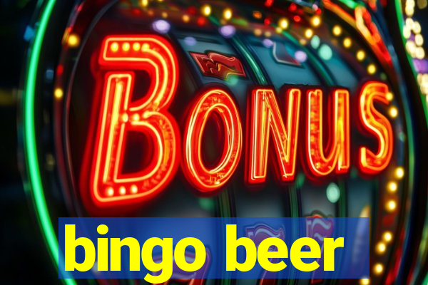 bingo beer