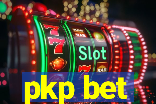 pkp bet