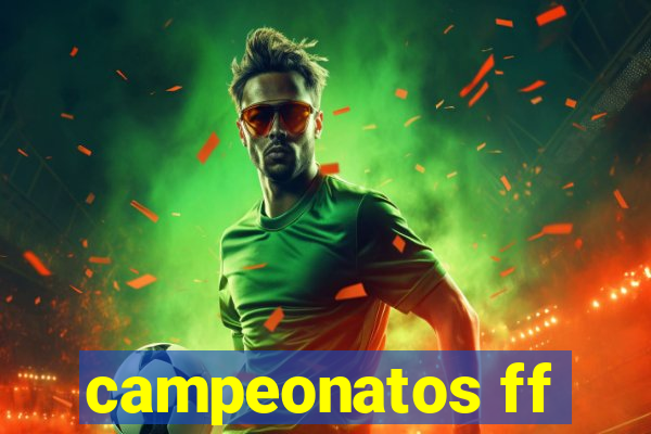 campeonatos ff