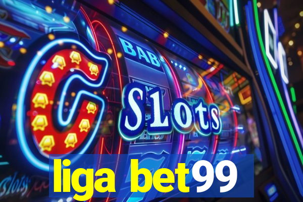 liga bet99