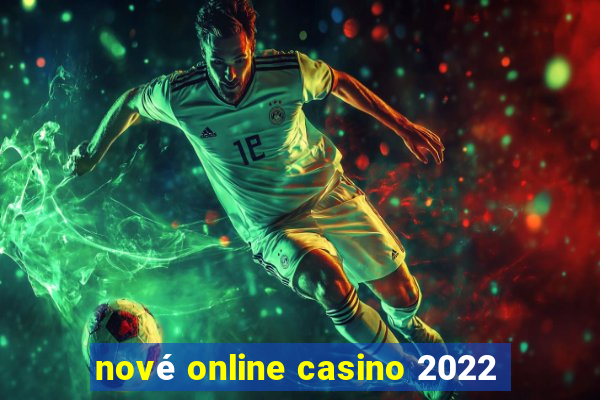 nové online casino 2022