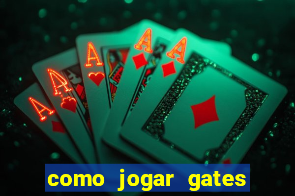 como jogar gates of olympus