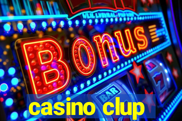 casino clup