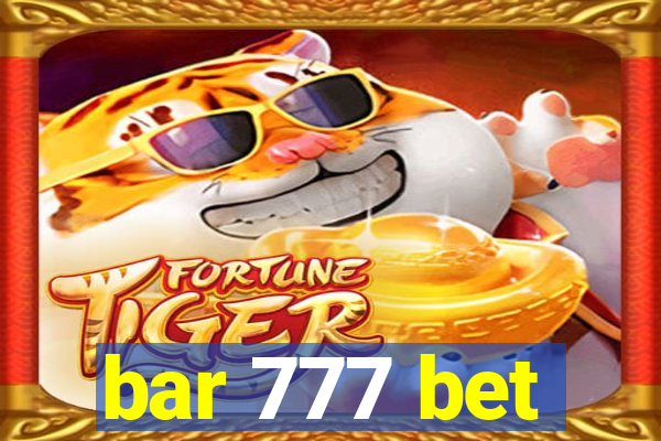 bar 777 bet