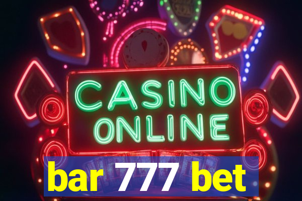 bar 777 bet