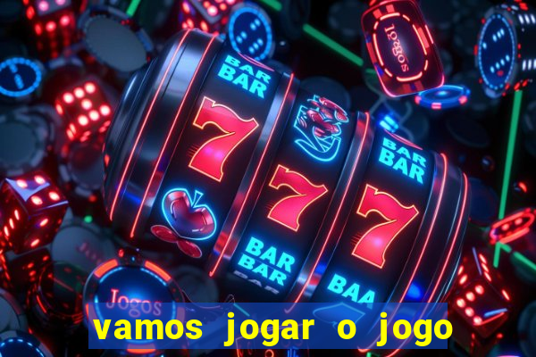 vamos jogar o jogo da roleta