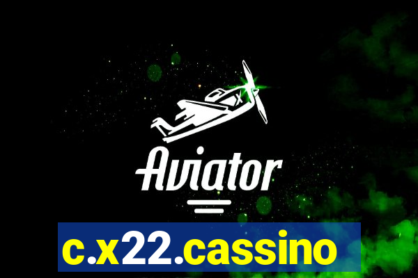 c.x22.cassino