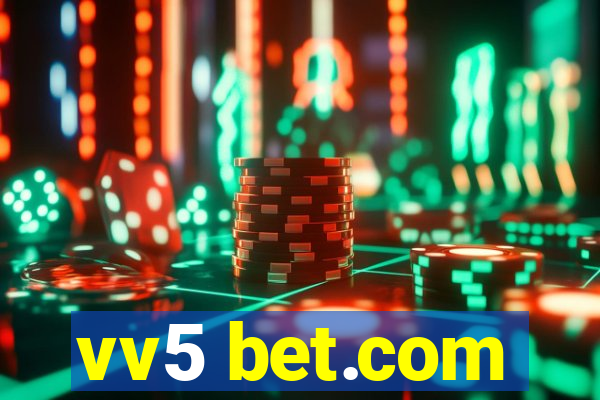 vv5 bet.com