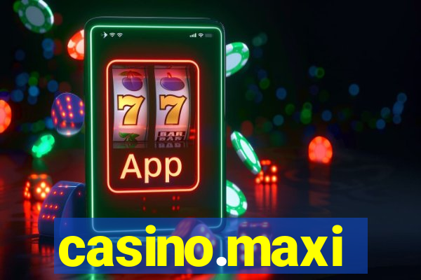 casino.maxi