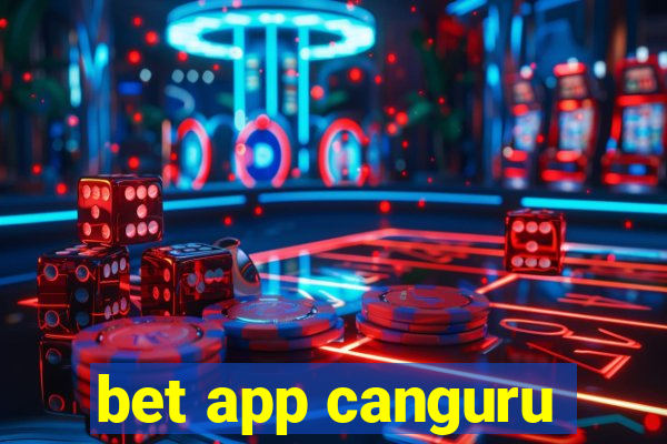 bet app canguru