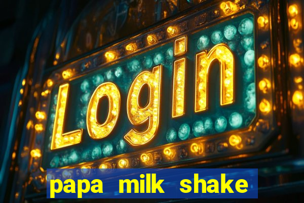 papa milk shake click jogos