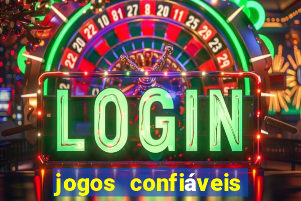 jogos confiáveis de ganhar dinheiro