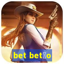 bet bet茫o