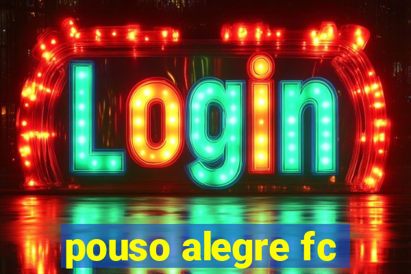 pouso alegre fc