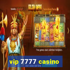 vip 7777 casino