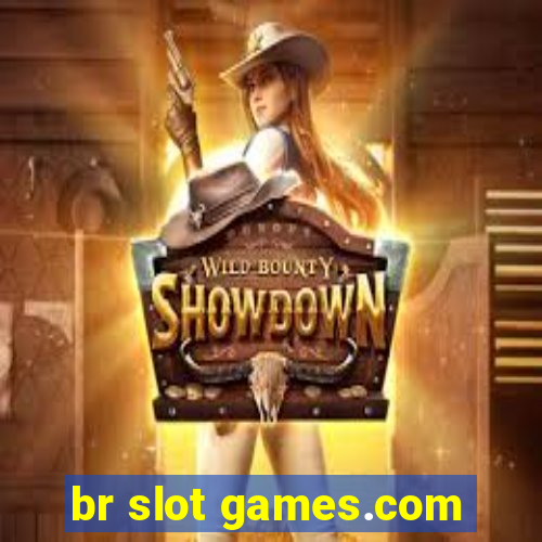 br slot games.com