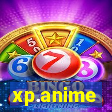 xp.anime